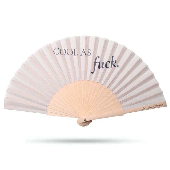 white fan that says cool as fuck