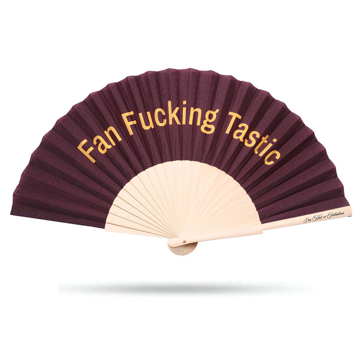 Maroon fan with 'Fan Fucking Tastic' text on a white background